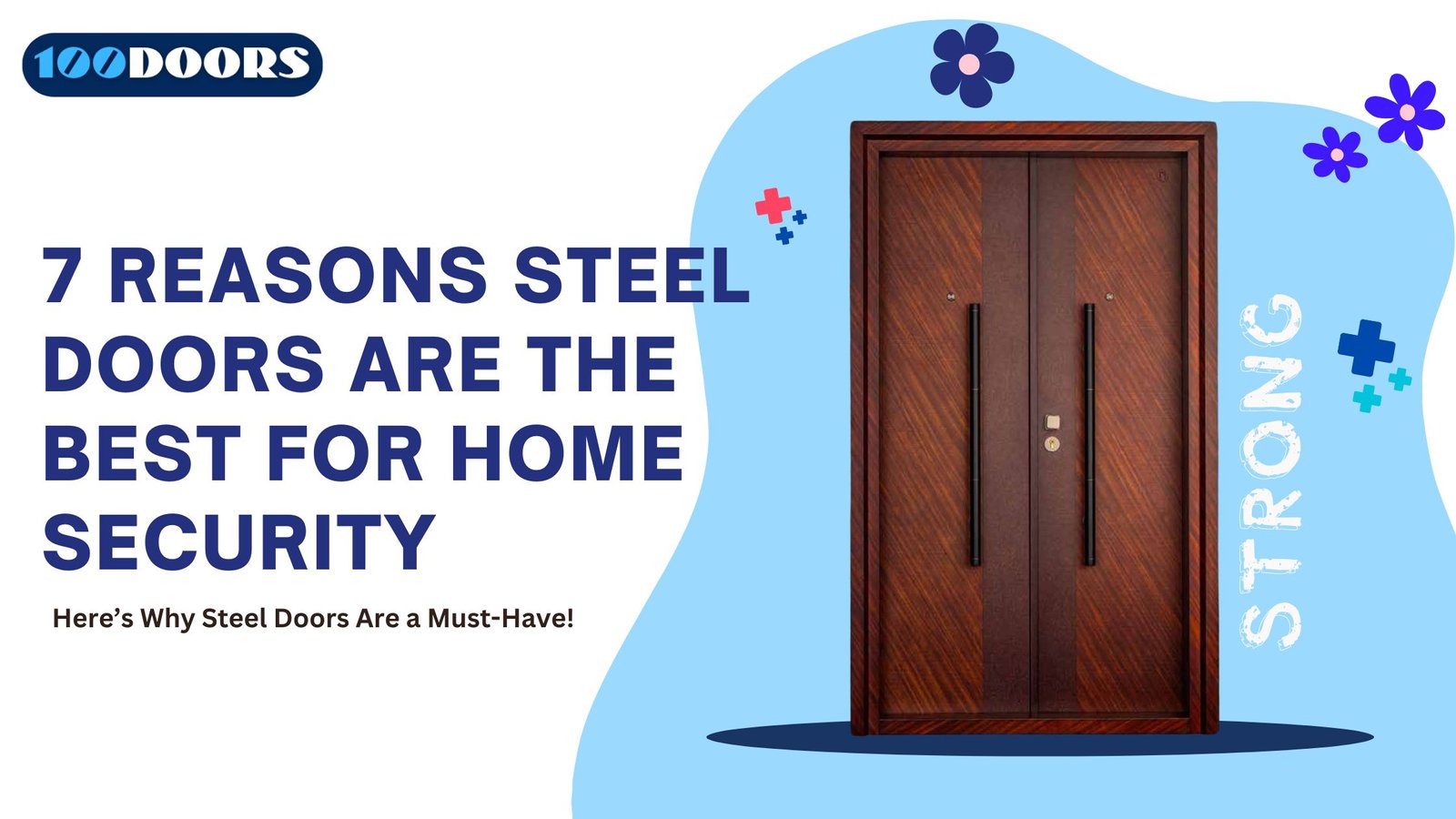 7 Reasons Steel Doors are the Best for Home Security
