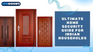 Read more about the article Ultimate Home Security Guide for Indian Households