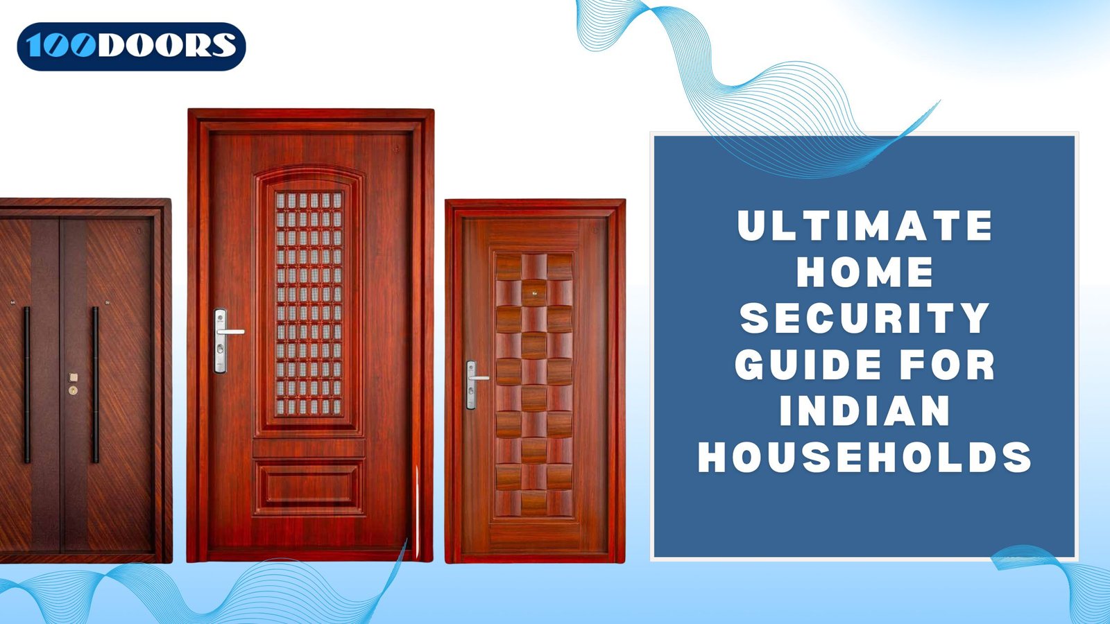 Ultimate Home Security Guide for Indian Households